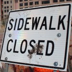 Sidewalk Closed street sign