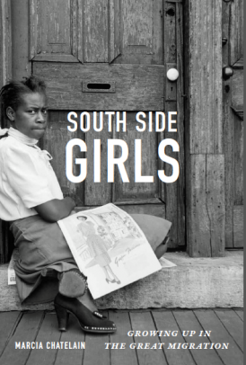"South Side Girls: Growing Up in the Great Migration" book cover