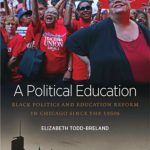 Faculty Book; A Political Education; Elizabeth Todd-Breland