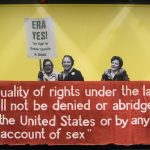 "ERA Yes! The Fight for Gender Equality in Illinois" UIC Library exhibit