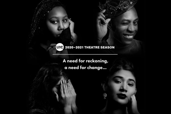 UIC Theatre 2020-2021 Season. Square Social Media Post