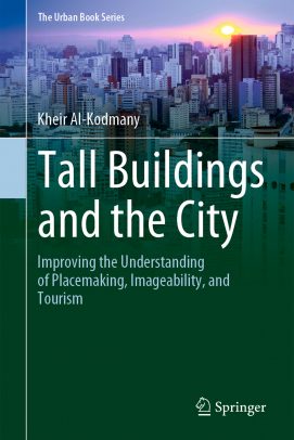Tall Buildings and the City: Improving the Understanding of Placemaking, Imageability and Tourism