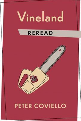 “Vineland Reread” by Peter Coviello, professor of English