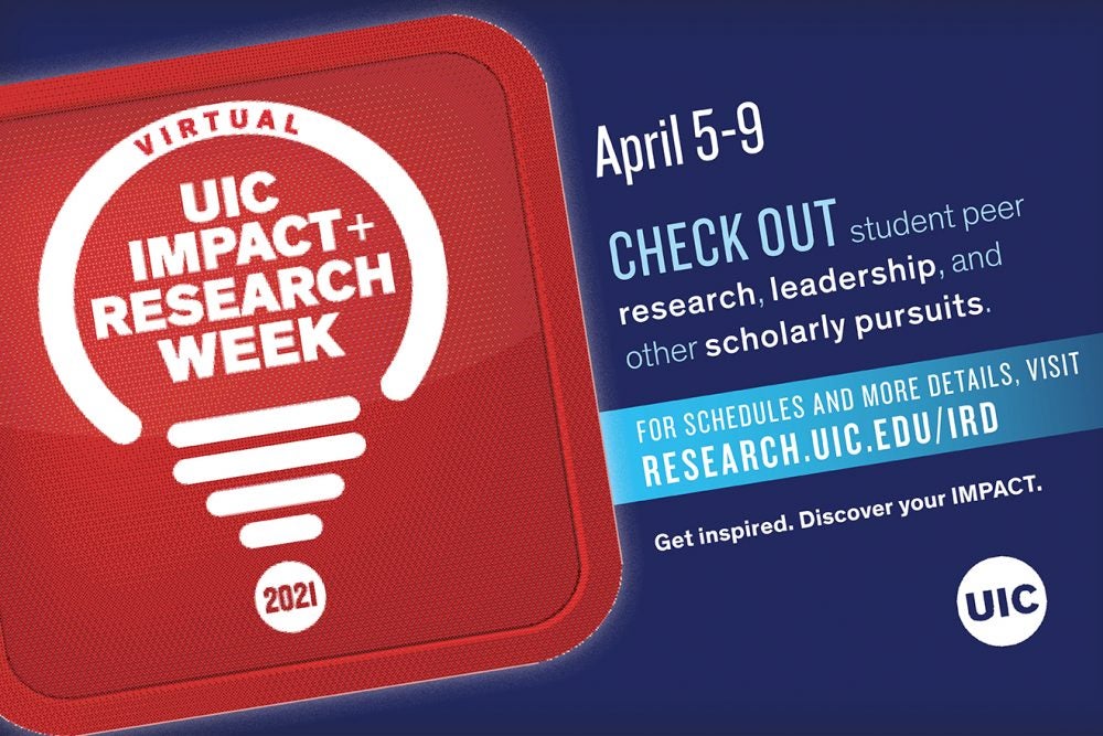 Virtual UIC Impact and Research Week 2021 UIC today