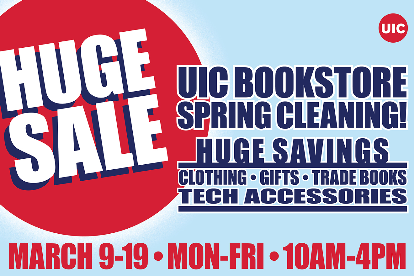 UIC Bookstore spring break sale UIC today