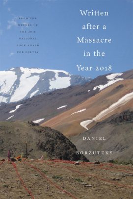 “Written After a Massacre in the Year 2018” by Daniel Borzut