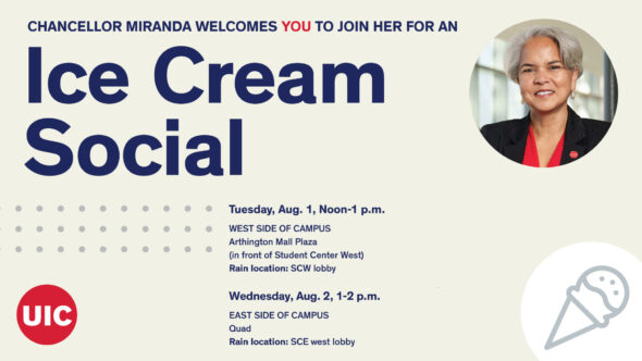 Chancellor Miranda welcomes you to join her for an Ice Cream Social Aug. 1
