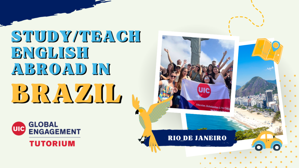 Summer 2024 study/teach English in Brazil program UIC today